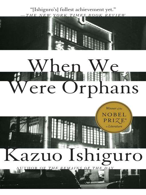 Kazuo Ishiguro创作的When We Were Orphans作品的详细信息 - 可供借阅